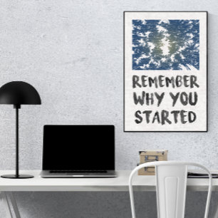 Remember Why Forest Sunlight Motivatational Poster