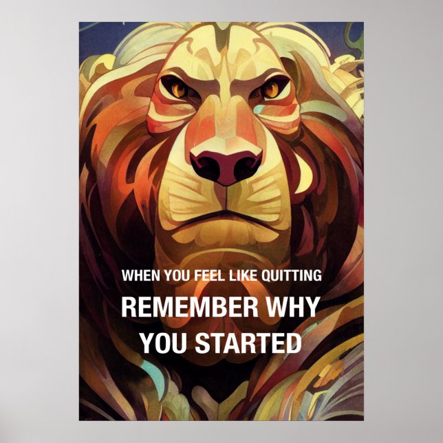 Remember Why Lion Motivational Quotes Poster (Front)