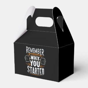 Remember Why you Started Favour Box