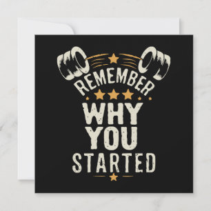 Remember Why You Started. Gym Motivational