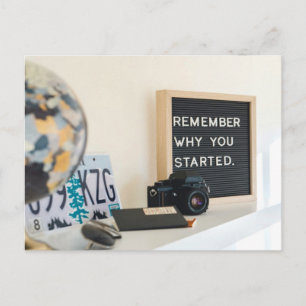 Remember why you started Motivation Fun Postcard