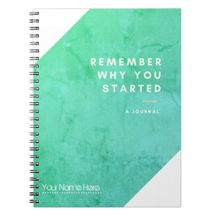 Remember Why You Started Self Reflection Journal