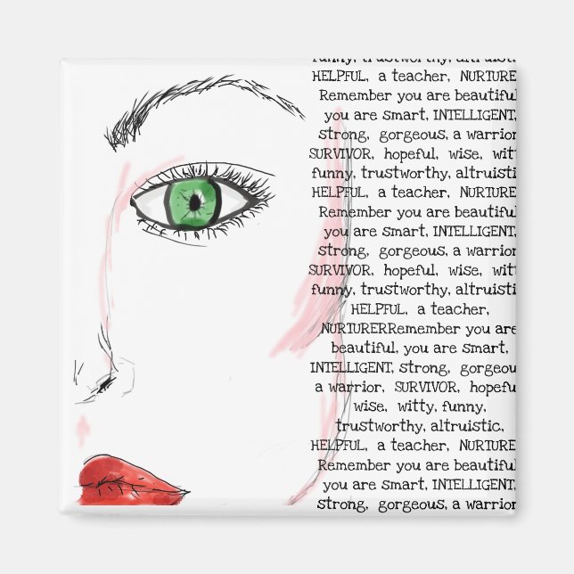 Remember you are Beautiful Womens Face Magnet (Front)