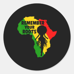 Remember You Roots Afro Girl Black Woman Black His Classic Round Sticker