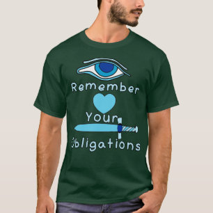 Remember Your Obligations Freemason T-Shirt