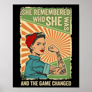 Remembered Who She Was And The Game Changed Poster