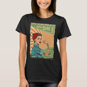 Remembered Who She Was And The Game Changed T-Shirt