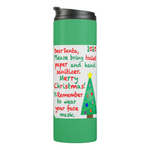 Remembering 2020 Christmas Thermal Tumbler