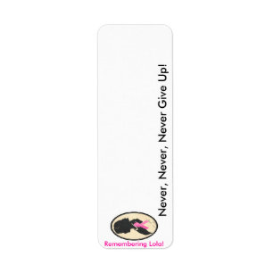 Remembering Lola!! Return Address Label