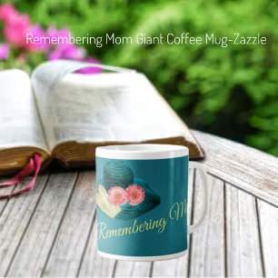 Remembering Mum  Large Coffee Mug