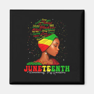 Remembering My Ancestors 1865 Juneteenth Black Wom Magnet