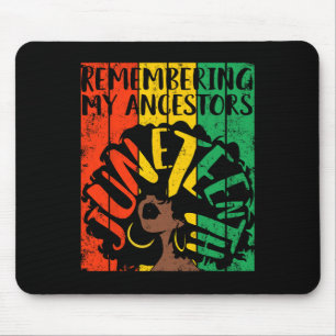 Remembering My Ancestors Black Freedom 1865  Mouse Pad