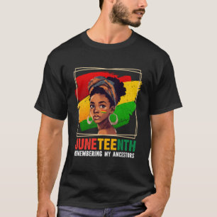 Remembering My Ancestors Junenth Celebrate Black T-Shirt