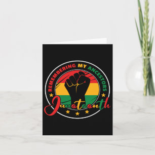 Remembering My Ancestors - Juneteenth Card