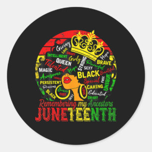 Remembering My Ancestors Juneteenth Celebrate Blac Classic Round Sticker