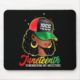 Remembering My Ancestors Juneteenth Celebrate Blac Mouse Pad