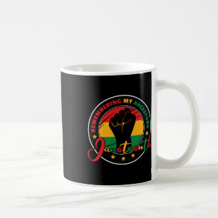 Remembering My Ancestors - Juneteenth Coffee Mug