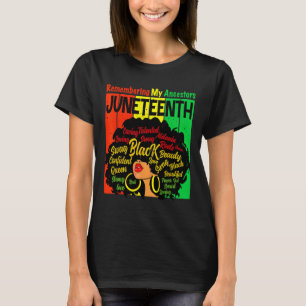 Remembering My Ancestors Juneteenth Natural Hair B T-Shirt