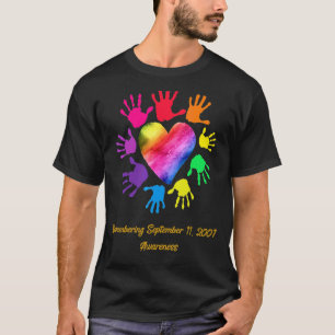 Remembering September 11 2001 Awareness Hands T-Shirt