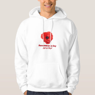 Remembrance Day. Veterans Day Hoodie