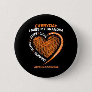 Remembrance Loving Memory Of My Grandpa Leukemia A 6 Cm Round Badge