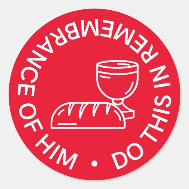Remembrance of Him Communion Stickers (Front)