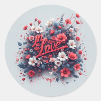 remembre your love all day  classic round sticker