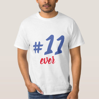Remera #11 ever T-Shirt