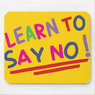Reminder to say no mouse pad