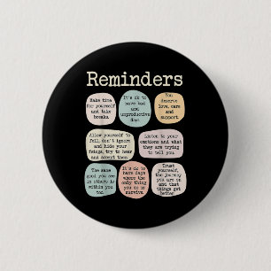 Reminders Psychology Mental Health Awareness Schoo 6 Cm Round Badge