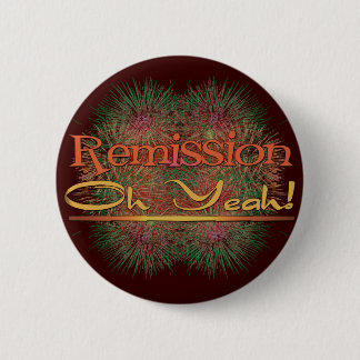 Remission - Oh Yeah! 6 Cm Round Badge