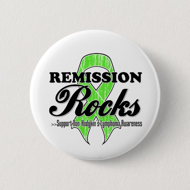 Remission Rocks - Non-Hodgkins Lymphoma Awareness 6 Cm Round Badge (Front)