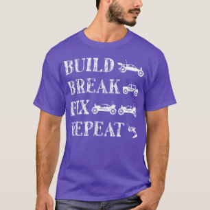 Remote Control Car Build Break Fi Repeat Rc boy bo T-Shirt