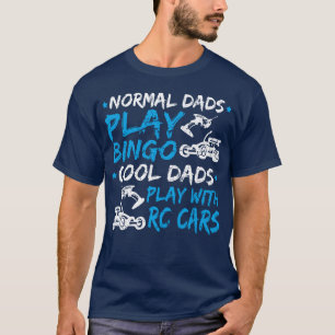 Remote Control Car Dad RC Racing friends girl T-Shirt