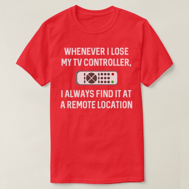 Remote Location T-Shirt (Design Front)