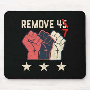 Remove 47 To Save Democracy Mouse Pad