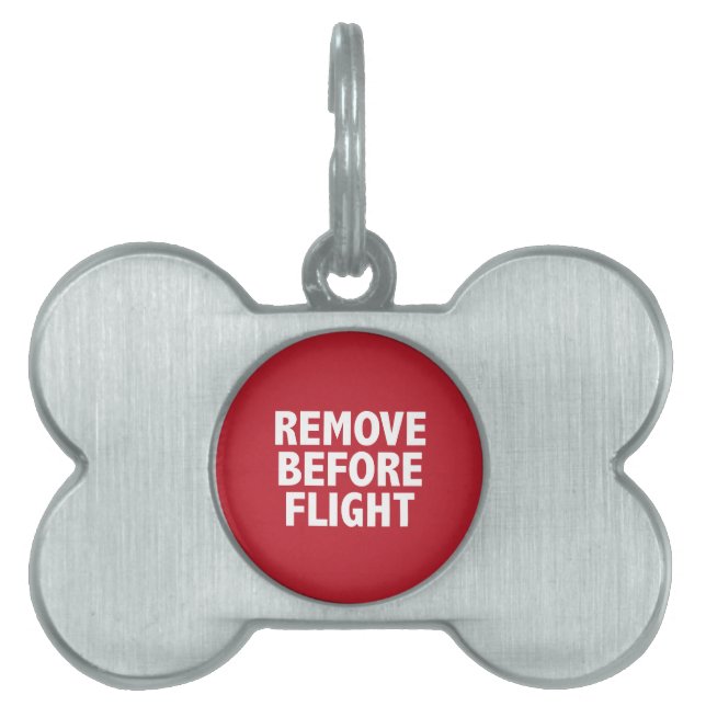 Remove Before Flight Pet Name Tag (Front)