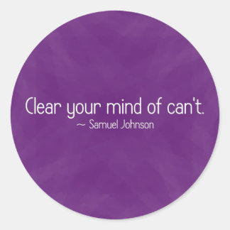 Remove doubt from your mind (2) classic round sticker