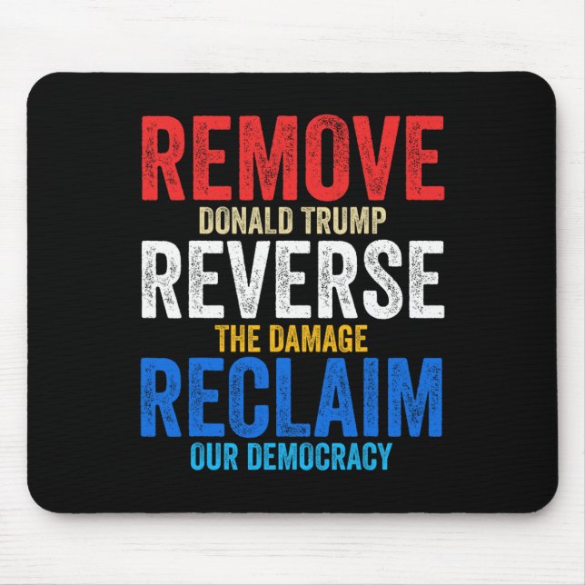 Remove Reverse Reclaim Hands Off Protest Anti Trum Mouse Pad (Front)