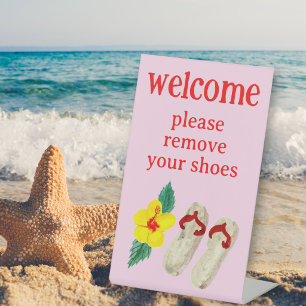 Remove Shoes Flip Flops Tropical Vacation Rental  Pedestal Sign