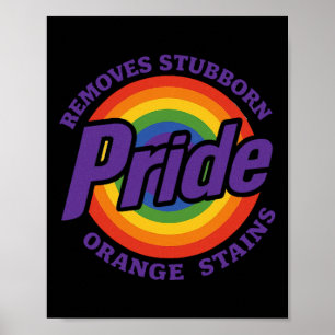 Remove Stubborn Orange Stains Resist Trump Pride M Poster