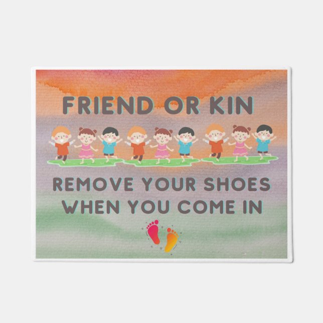 Remove your Shoes!  Doormat (Front)