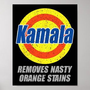 Removes Nasty Orange Stains Democrat President 202 Poster