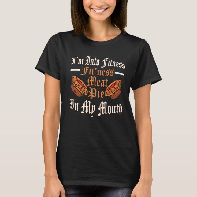 Ren Faire Fitness Meat Pie Renaissance Festival T-Shirt (Front)