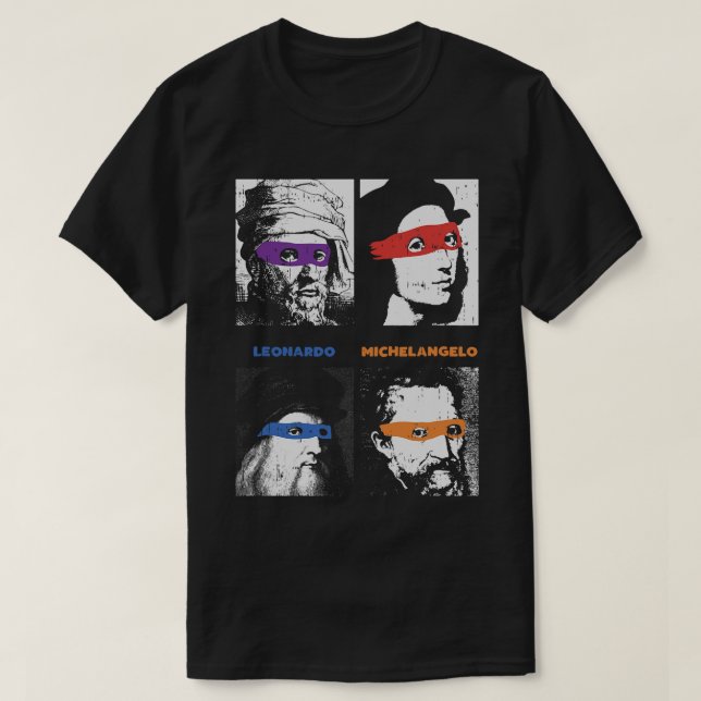 Renaissance Ninja Artists Funny Saying Pop Art Pai T-Shirt (Design Front)