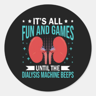 Renal Dialysis Nurse  Classic Round Sticker