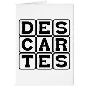 Rene Descartes, Philosopher