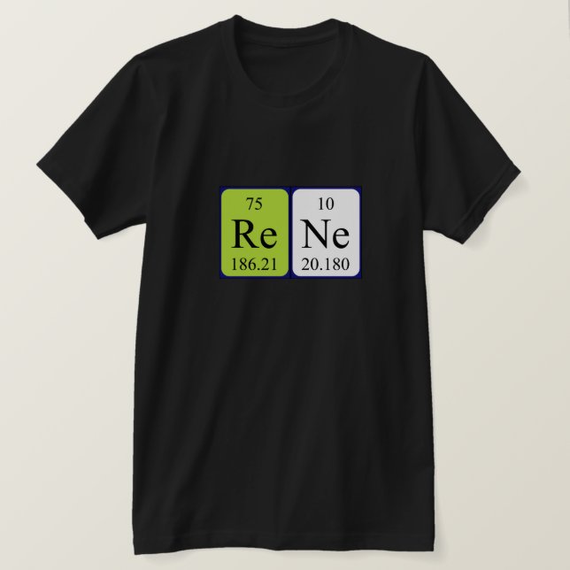 Rene periodic table name shirt (Design Front)