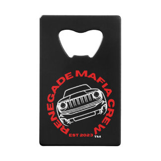 Renegade Mafia Crew Bottle Opener