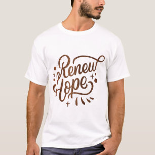 renew hope T-Shirt